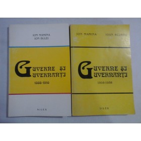     GUVERNE  SI  GUVERNANTI 1866-1916 ;  GUVERNE  SI  GUVERNANTI  1916-1938  -  Ion  MAMINA *  Ion  BULEI  